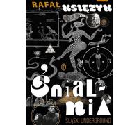 Śnialnia - Rafał Księżyk (Buch auf Polnisch)