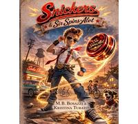 Snickers & Sir Spins-A-Lot