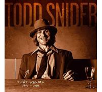 Todd Snider - That Was Me: The Best of Todd Snider 1994-1998