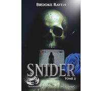 SNIDER - TOME 2 - DARK ROMANCE (soft)