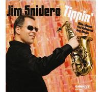Snidero, Jim - Tippin