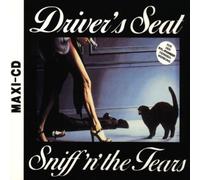 Sniff 'N' the Tears - Driver'S Seat
