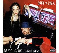 Sniff X Lyza Jane - Baby Blue Champion [Import]