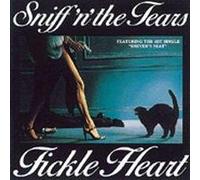 Sniff'N The Tears - Fickle Heart