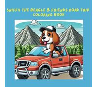 Sniffy The Bealge & Friends Road Trip Colouring Book