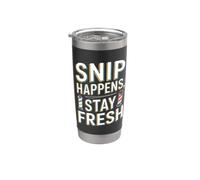 Snip Happens Stay Fresh Coiffeur de barbier amusant Gobelet isotherme en acier inoxydable double paroi