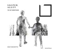 Sniper Alley/to My Brother