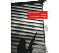 Sniper: Vie d'un soldat en Tchétchénie