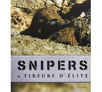Snipers & tireurs d'élite
