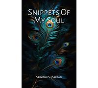 Snippets Of My Soul