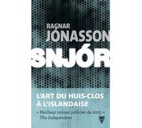 Snjór - Ragnar Jónasson - La Martiniere Eds De - broché - Roman