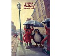 SNMP Mastery