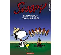 Snnopy, tome 30 : Snoopy, chien-scout toujours prêt