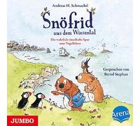 Snöfrid aus dem Wiesental. Die wahrlich rätselhafte Spur zum Vogelfelsen: Band 6