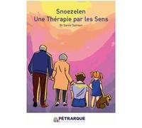 Snoezelen Thérapie par les sens - Samir Salman - Petrarque Eds - broché - Guide