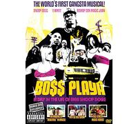 Boss Playa : A Day in The Life of Bigg Snoop Dogg