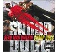 Snoop Dogg - Dead Man Walkin'
