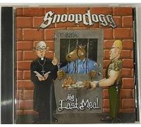 Snoop Dogg - Last Meal, the