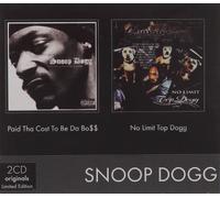 Snoop Dogg - Paid Tha Cost To Be Da Bo$$ / No Limit Topp Dogg (Coffret 2 CD)
