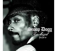 Snoop Dogg - Tha Shiznit-Episode III [Import]
