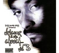 Snoop Dogg - Welcome to Tha Chuuch 3 [Import]