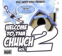 Snoop Dogg - Welcome to the Chuuch Vol.2