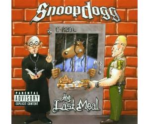 Snoop Doggy Dogg - Tha Last Meal