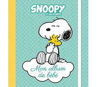 Snoopy et les Peanuts: Mon album de bébé