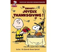 Snoopy - Joyeux Thanksgiving ! - Version Remasterisée