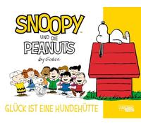 Snoopy und die Peanuts 5: Glück ist eine Hundehütte: Tolle Peanuts-Comics nicht nur für Kinder