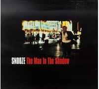 Snooze - Man in the Shadow