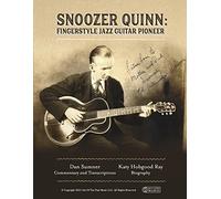 Snoozer Quinn: Fingerstyle Jazz Guitar Pioneer