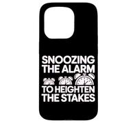 Snoozing The Alarm to Heighten The Stakes Coque pour iPhone 15 Pro