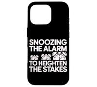 Snoozing The Alarm to Heighten The Stakes Coque pour iPhone 16 Pro