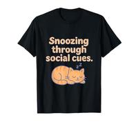 Snoozing Through Social Cues Cat Introverti Humour T-Shirt
