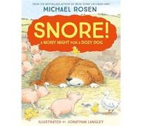 Snore - Michael Rosen - HarperCollins Publishers - Livre en Anglais - Paperback Michael RosenMichael Rosen (Auteur)