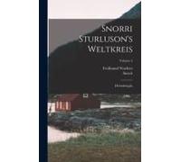 Snorri Sturluson's Weltkreis: (Heimskringla); Volume 2