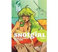 Snotgirl Volume 1: Green Hair Don't Care