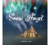 Snow Angel: Wordless Picture Book