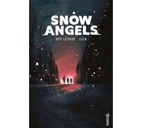 Snow Angels - Jeff Lemire - Urban Comics - cartonné - Comics