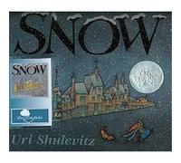 Snow, Caldecott Honor Book Uri Shulevitz (Auteur)