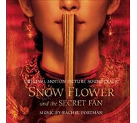 Snow Flower and the Secret Fan [Original Score] by Rachel Portman [CD] NEUF