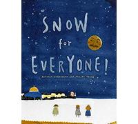 Snow For Everyone!
