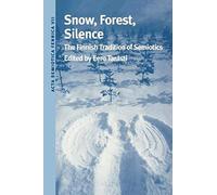 Snow, Forest, Silence