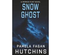 Snow Ghost: A Patrick Flint Novel