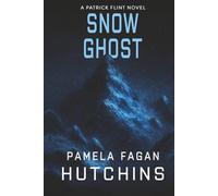 Snow Ghost: A Patrick Flint Novel