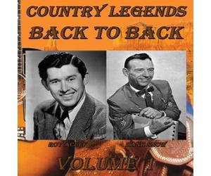 Snow, Hank / Acuff, Roy - Country Legends Back to Back V.1