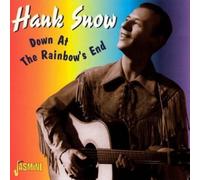 Snow, Hank - Down at Rainbow's End