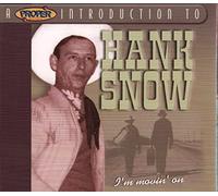 Snow Hank - I'm Moving on [Import]