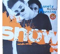 Snow - Lonely Monday Morning/Girl, I' [Vinyl Maxi-Single] [Import]